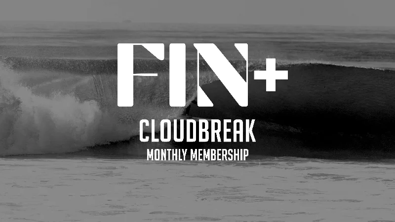 CLOUDBREAK | Monthly FIN+ Membership