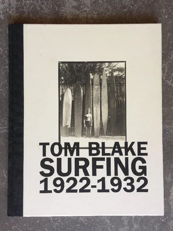 Tom Blake Surfing 1922-1932 Book